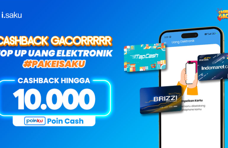 Top Up Uang Elektronik Dapat CASHBACK Poin