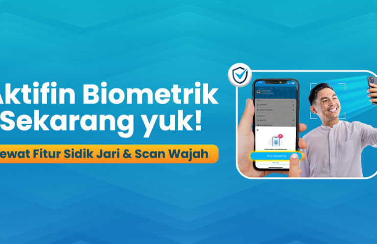 AKTIFKAN BIOMETRIK SEKARANG YUK