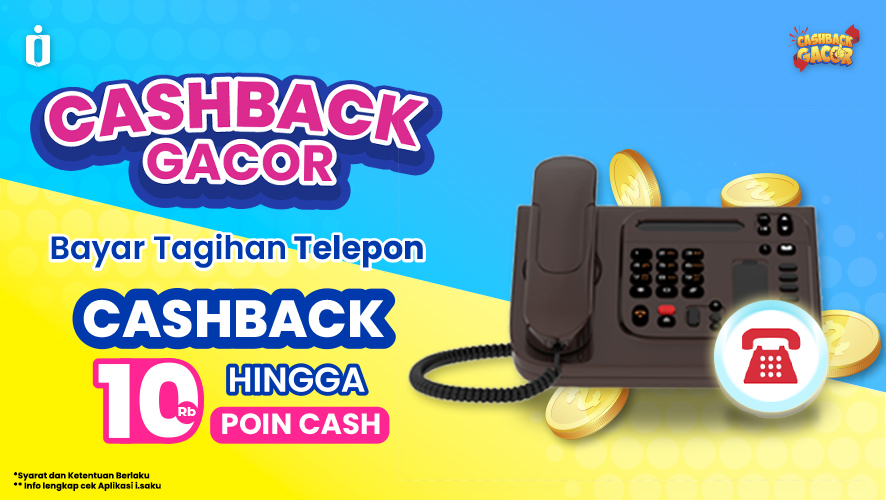 CASHBACK GACOR Bayar Tagihan Telepon